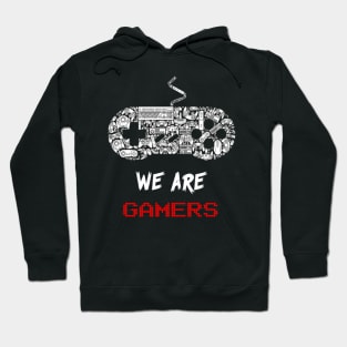 WE ARE GAMERS - Simple Gaming Design Hoodie